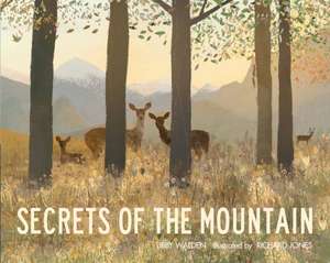 Secrets of the Mountain de Libby Walden