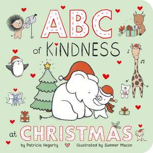 ABC of Kindness at Christmas de Patricia Hegarty