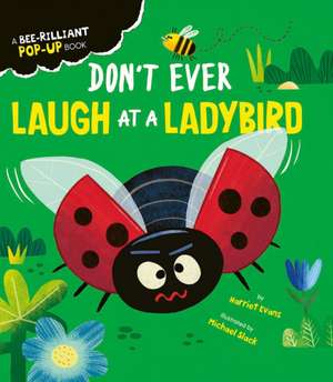 Don't Ever Laugh at a Ladybird de Harriet Evans