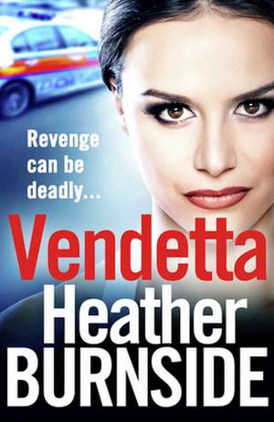 Vendetta de Heather Burnside