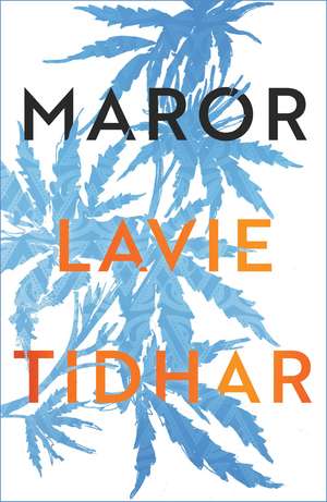 Maror de Lavie Tidhar