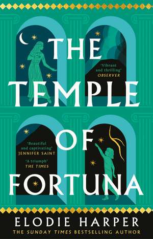 The Temple of Fortuna de Elodie Harper