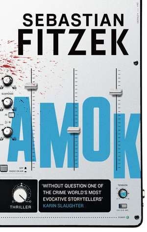 Amok de Sebastian Fitzek