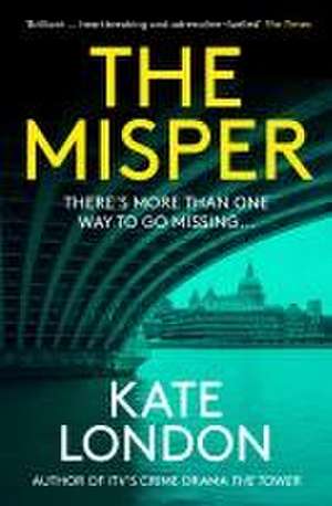 The Misper de Kate London