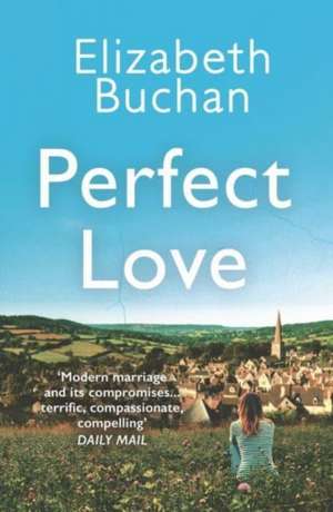 Perfect Love de Elizabeth Buchan