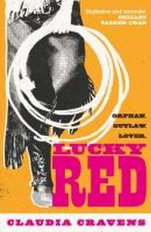 Lucky Red de Claudia Cravens