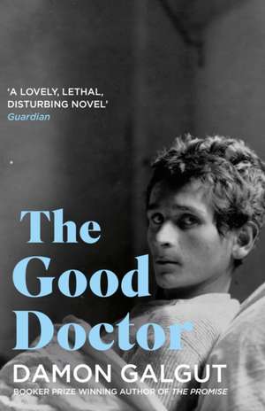 The Good Doctor de Damon Galgut