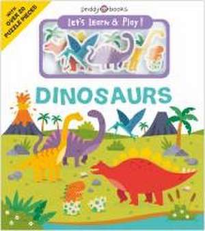 Let's Learn & Play Dinosaurs de Roger Priddy