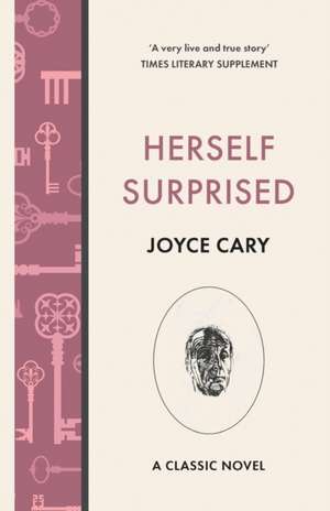 Herself Surprised de Joyce Cary