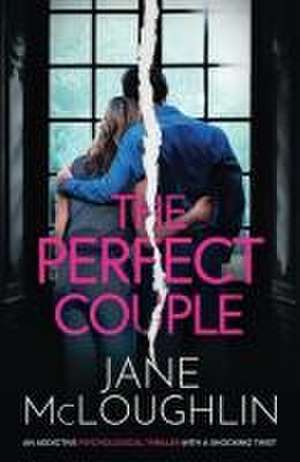 The Perfect Couple de Jane Mcloughlin