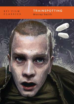 Trainspotting de Murray Smith