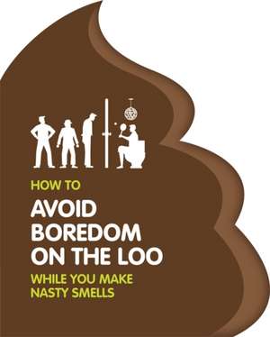 How to Avoid Boredom on the Loo de Igloo Books