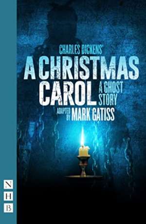 A Christmas Carol - A Ghost Story de Charles Dickens