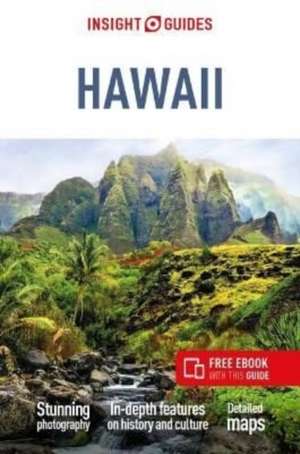 Insight Guides Hawaii: Travel Guide with eBook de Insight Guides