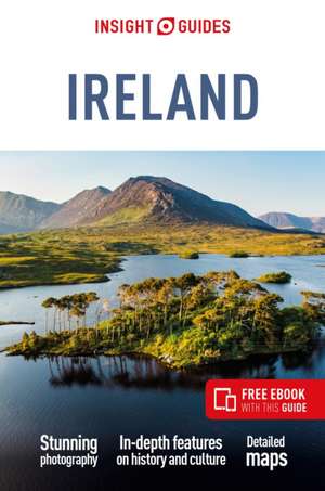 Insight Guides Ireland: Travel Guide with eBook de Insight Guides