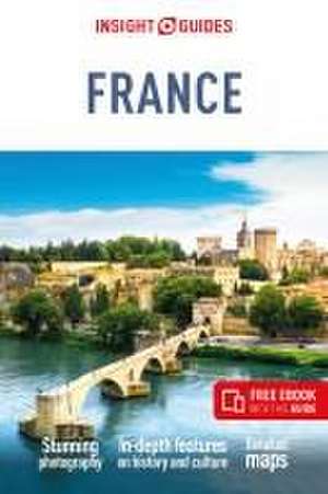 Insight Guides France: Travel Guide with Free eBook de Insight Guides