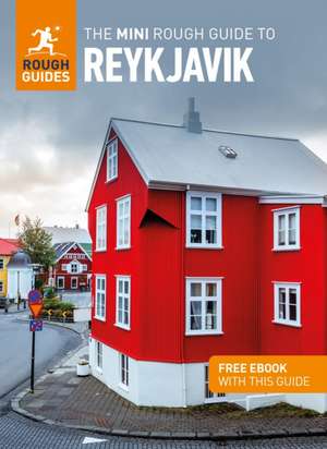 The Mini Rough Guide to Reykjavík (Travel Guide with Ebook) de Rough Guides