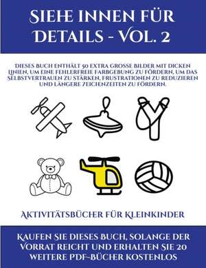 Aktivitätsbücher für Kleinkinder (Siehe innen für Details - Vol. 2) de Jessica Windham