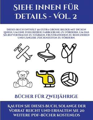 Bücher für Zweijährige (Siehe innen für Details - Vol. 2) de Jessica Windham