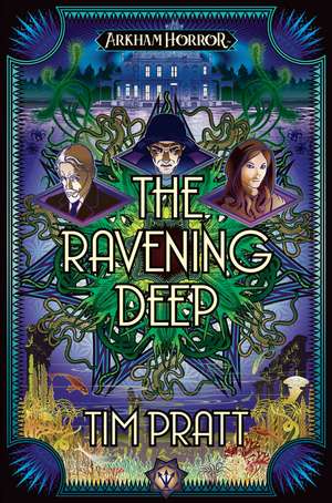 The Ravening Deep: The Sanford Files de Tim Pratt