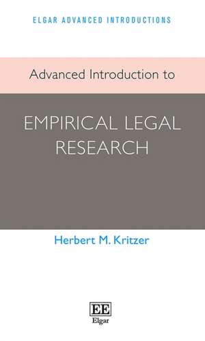 Advanced Introduction to Empirical Legal Research de Herbert M. Kritzer