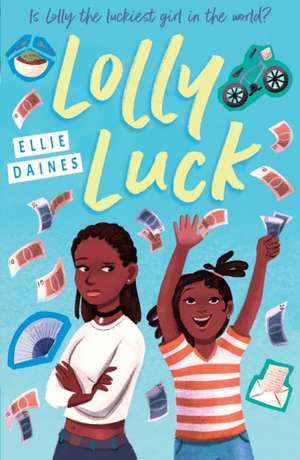 Lolly Luck de Ellie Daines