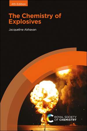 Chemistry of Explosives de Jacqueline Akhavan