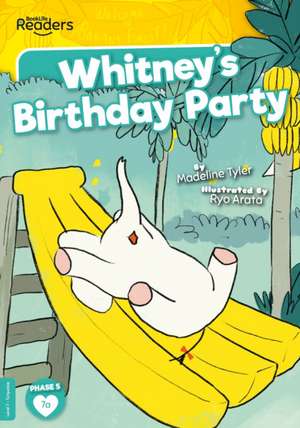 Whitney's Birthday Party de Madeline Tyler