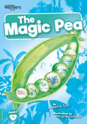 The Magic Pea de Madeline Tyler