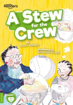 A Stew for the Crew de Shalini Vallepur