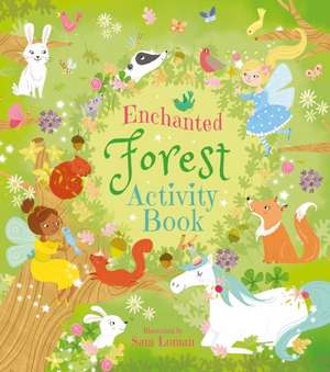 Enchanted Forest Activity Book de Lisa Regan