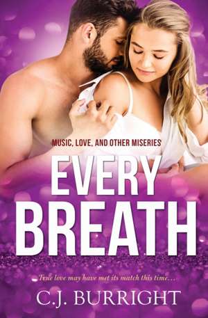 Every Breath de C. J. Burright