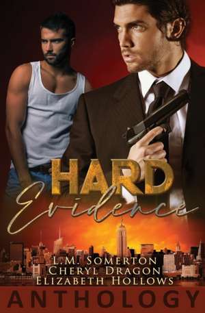 Hard Evidence de L. M. Somerton