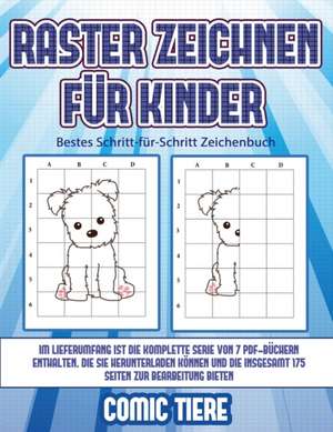 Bestes Schritt-für-Schritt Zeichenbuch (Raster zeichnen für Kinder - Comic Tiere) de James Manning