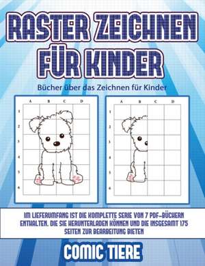 Bücher über das Zeichnen für Kinder (Raster zeichnen für Kinder - Comic Tiere) de James Manning