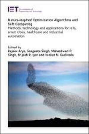 Nature-Inspired Optimization Algorithms and Soft Computing de Rajeev Arya