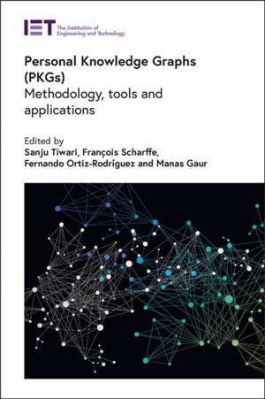 Personal Knowledge Graphs (Pkgs) de Sanju Tiwari