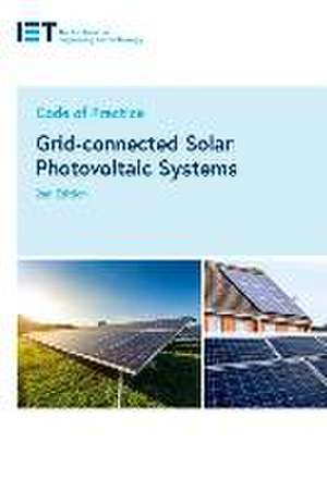 Code of Practice for Grid-connected Solar Photovoltaic Systems de The Institution of Engineering and Technology