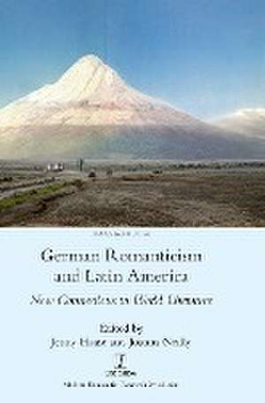 German Romanticism and Latin America de Jenny Haase