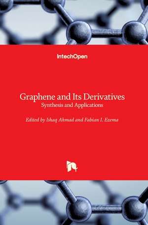 Graphene and Its Derivatives de Ishaq Ahmad