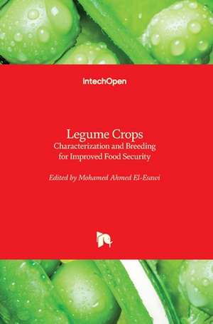 Legume Crops de Mohamed A. El-Esawi