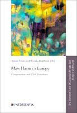 Mass Harm in Europe de Tomas Arons