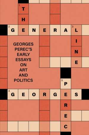 The General Line de Georges Perec