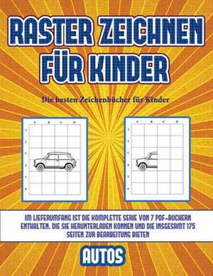 Die besten Zeichenbücher für Kinder (Raster zeichnen für Kinder - Autos) de James Manning