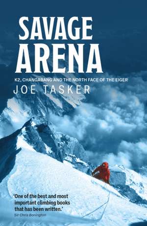 Savage Arena de Joe Tasker