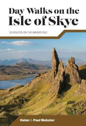 Day Walks on the Isle of Skye de Helen Webster