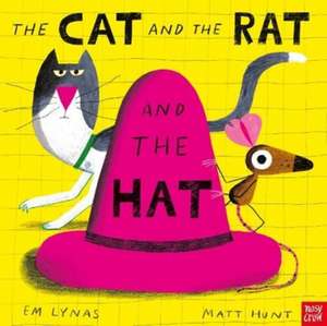 The Cat and The Rat and The Hat de Em Lynas