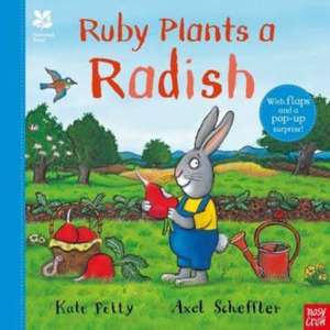 National Trust: Ruby Plants a Radish de Kate Petty