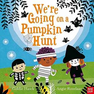 We're Going on a Pumpkin Hunt! de Goldie Hawk