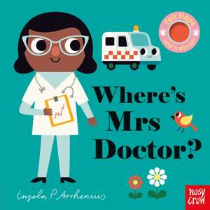 Where's Mrs Doctor? de Ingela P. Arrhenius